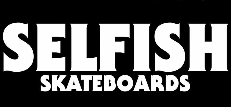 selfish skateboarding